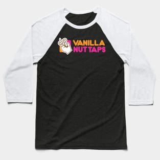 Vanilla Nut Taps Baseball T-Shirt